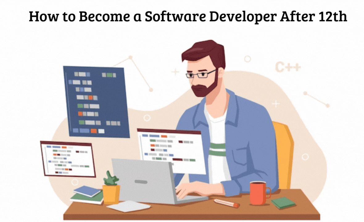 How to Become a Software Developer After 12th